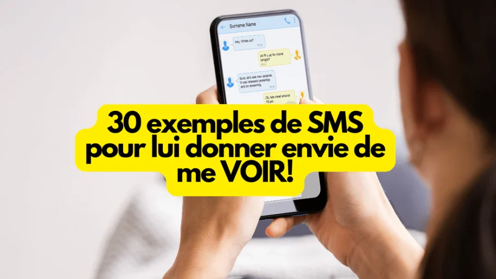 sms pour lui donner envie de me voir